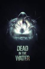 Watch Dead in the Water 5movies