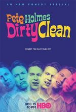 Watch Pete Holmes: Dirty Clean 5movies