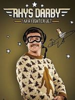 Watch Rhys Darby: I\'m a Fighter Jet 5movies