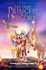 Watch The Fairy Princess & the Unicorn 5movies