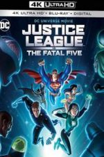 Watch Justice League vs the Fatal Five 5movies