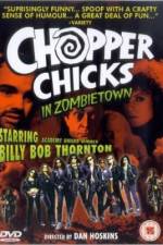 Watch Chopper Chicks in Zombietown 5movies