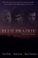 Watch Blue Prairie 5movies