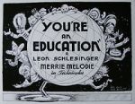Watch You\'re an Education (Short 1938) 5movies