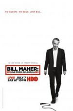 Watch Bill Maher: Live from Oklahoma 5movies
