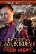 Watch The Curse of Lizzie Borden 2: Prom Night 5movies