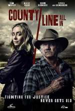 Watch County Line: All In 5movies