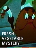 Watch The Fresh Vegetable Mystery (Short 1939) 5movies