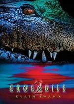 Watch Crocodile 2: Death Swamp 5movies