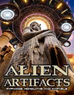 Watch Alien Artifacts: Pyramids, Monoliths and Marvels 5movies