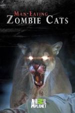 Watch Man-Eating Zombie Cats 5movies