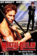 Watch Martial Outlaw 5movies