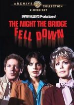 Watch The Night the Bridge Fell Down 5movies