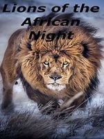 Watch Lions of the African Night 5movies
