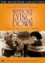 Watch Without Lying Down: Frances Marion and the Power of Women in Hollywood 5movies