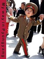 Watch My Way in Pyongyang 5movies