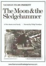 Watch The Moon and the Sledgehammer 5movies