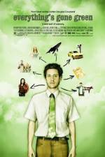 Watch Everything's Gone Green 5movies