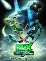 Watch Max Steel: Dark Rival 5movies