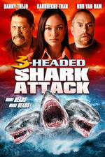 Watch 3 Headed Shark Attack 5movies