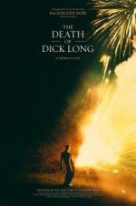 Watch The Death of Dick Long 5movies