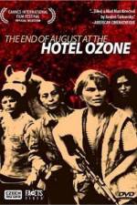 Watch Konec srpna v Hotelu Ozon 5movies