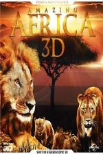 Watch Amazing Africa 3D 5movies