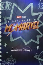 Watch A Fan\'s Guide to Ms. Marvel (Short 2022) 5movies