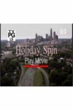 Watch Holiday Spin 5movies