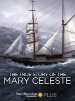 Watch The True Story of the Mary Celeste 5movies