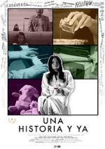 Watch Una historia y ya... 5movies