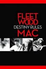 Watch Fleetwood Mac: Destiny Rules 5movies