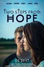 Watch Two Steps from Hope 5movies
