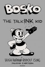 Watch Bosko the Talk-Ink Kid (Short 1929) 5movies