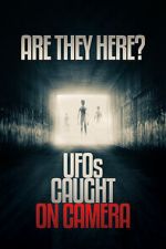Watch Are they Here? UFOs Caught on Camera 5movies