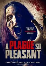 Watch A Plague So Pleasant 5movies