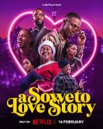 Watch A Soweto Love Story 5movies