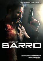 Watch Another Barrio (Video 2017) 5movies