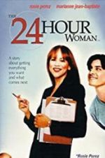 Watch The 24 Hour Woman 5movies