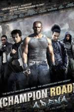 Watch Champion Road Arena 5movies