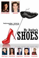 Watch My Brother\'s Shoes 5movies