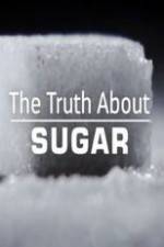 Watch The Truth About Sugar 5movies