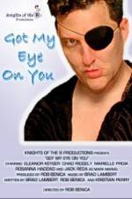 Watch Got My Eye on You 5movies