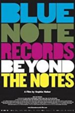Watch Blue Note Records: Beyond the Notes 5movies