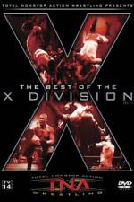 Watch TNA Wrestling The Best of the X Division Volume 1 5movies