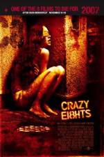 Watch Crazy Eights 5movies