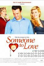 Watch Someone to Love 5movies