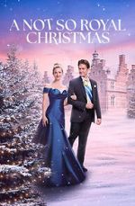 Watch A Not So Royal Christmas 5movies