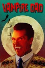 Watch Vampire Dad 5movies