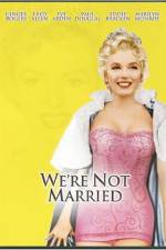 Watch Were Not Married 5movies